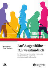 Auf Augenhöhe - ICF verständlich - Klaus Keller, Peter Brodisch
