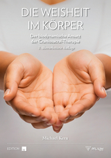 Die Weisheit im K&ouml;rper - Michael Kern