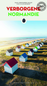Verborgene Normandie - Jean-Christophe Collet, Alain Joubert