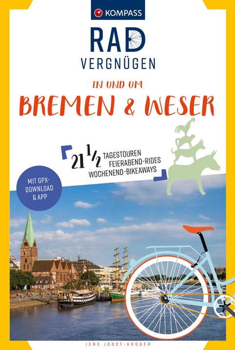 Radvergn&uuml;gen in und um Bremen & Weser - Jens Joost-Kr&uuml;ger