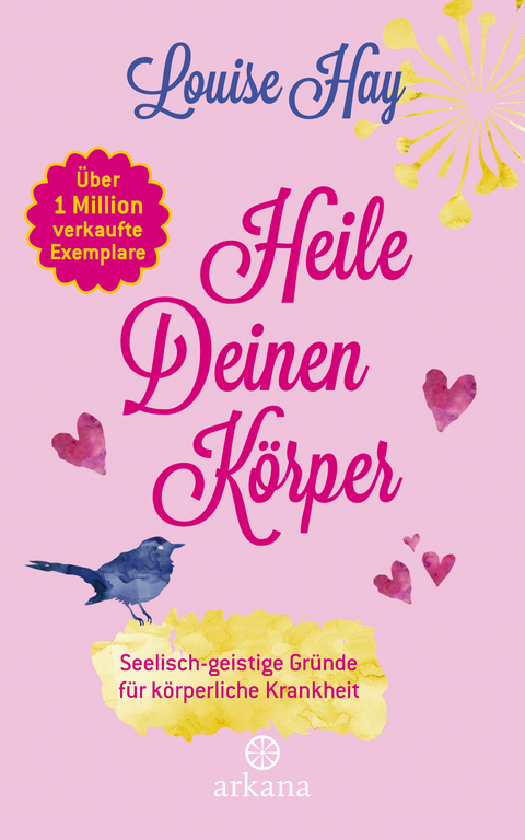 Heile deinen Körper - Louise Hay