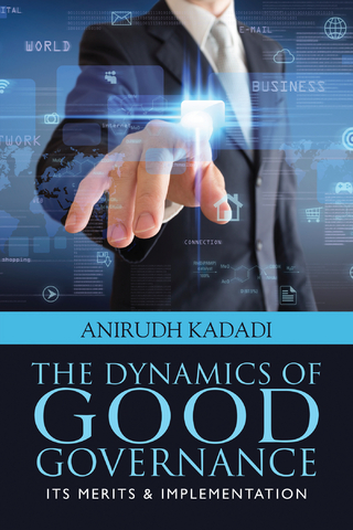 The Dynamics of Good Governance