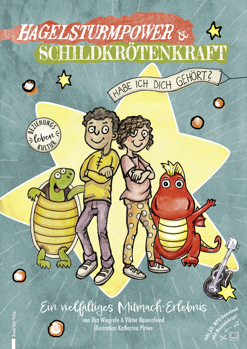 Hagelsturmpower & Schildkr&ouml;tenkraft - Ilka Wiegrefe, Viktor Bauernfeind