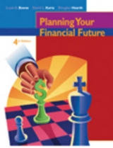 Planning Your Financial Future - Kurtz; Hearth; Boone