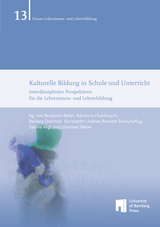 Kulturelle Bildung in Schule und Unterricht - 
