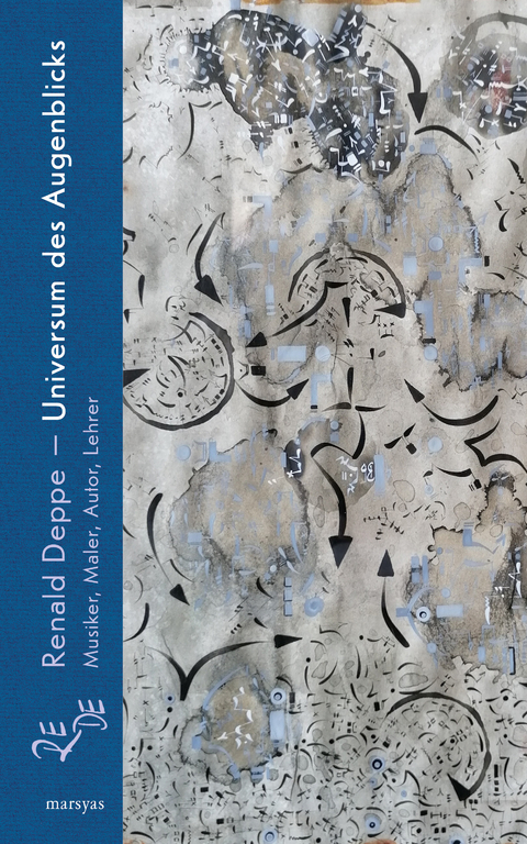 Renald Deppe &ndash; Universum des Augenblicks - 