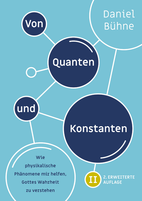 Von Quanten und Konstanten - Daniel B&uuml;hne