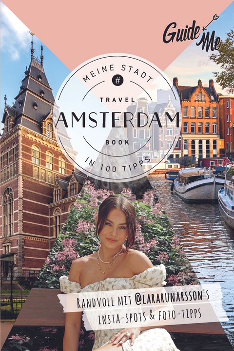 Amsterdam Travel Book - Lara R&uacute;narsson