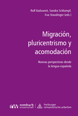 Migraci&oacute;n, pluricentrismo y acomodaci&oacute;n - 