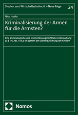 Kriminalisierung der Armen f&uuml;r die &Auml;rmsten? - Nico Hanke