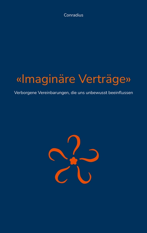 Imaginäre Verträge -  Conradius