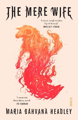 The Mere Wife - Maria Dahvana Headley