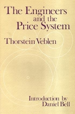 The Engineers and the Price System - Thorstein Veblen