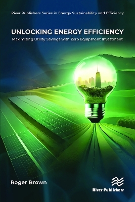 Unlocking Energy Efficiency - Roger Brown
