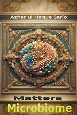 Microbiome Matters