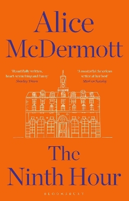 The Ninth Hour - Alice McDermott