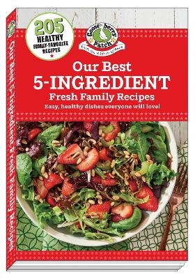 Our Best 5-Ingredient Fresh Family Recipes