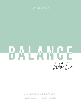 Balance With Liv