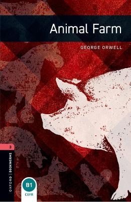 Oxford Bookworms Library: Level 3:: Animal Farm Audio Pack - George Orwell