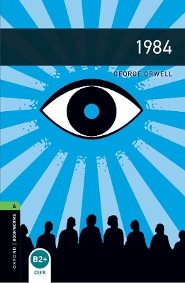 Oxford Bookworms Library: Level 6:: 1984 Audio Pack