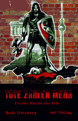 Tote zahlen mehr - Bodo Steinberg