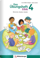 Das &Uuml;bungsheft Ethik 4 - Laura Marie Geupel, Selina Greife