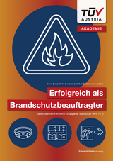 Erfolgreich als Brandschutzbeauftragter - Erwin G&uuml;tl