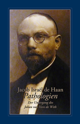 Pathologien - Jacob Isra&euml;l de Haan