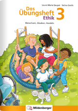 Das &Uuml;bungsheft Ethik 3 - Laura Marie Geupel, Selina Greife