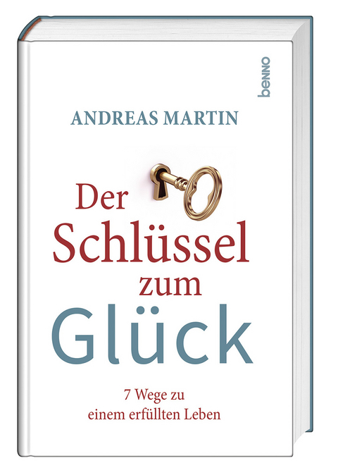 Der Schl&uuml;ssel zum Gl&uuml;ck - Andreas Martin