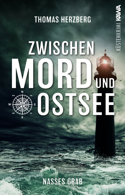 Nasses Grab (Zwischen Mord und Ostsee - K&uuml;stenkrimi 1) - Thomas Herzberg