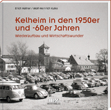 Kelheim in den 1950er und -60er Jahren - Erich Hafner, Wolf-Heinrich Kulke