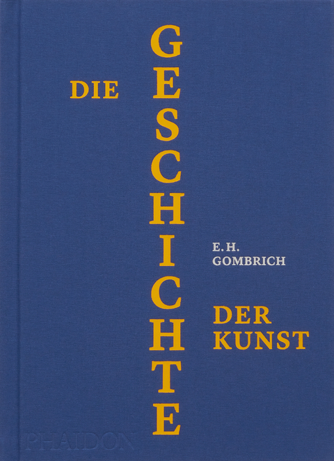 Die Geschichte der Kunst - EH Gombrich