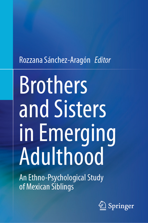Brothers and Sisters in Emerging Adulthood - 