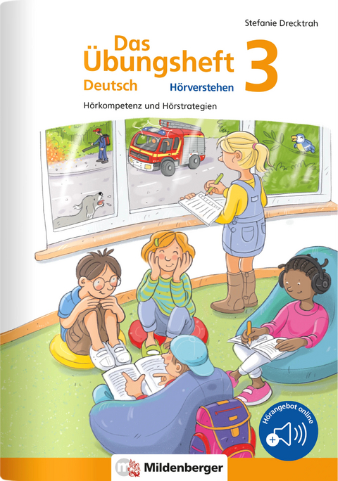 Das &Uuml;bungsheft Deutsch &ndash; H&ouml;rverstehen 3 - Stefanie Drecktrah
