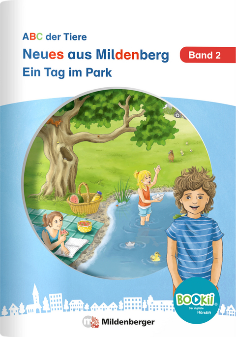 Neues aus Mildenberg &ndash; Ein Tag im Park - Stefanie Drecktrah, Nicole Brandau, Bettina Erdmann
