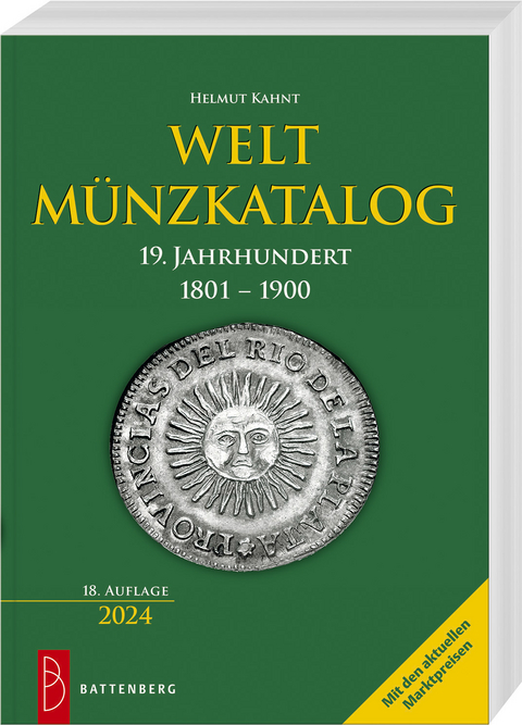 Weltm&uuml;nzkatalog 19. Jahrhundert - Helmut Kahnt