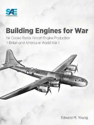 Building Engines for War - Edward M. Young