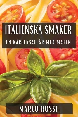 Italienska Smaker - Marco Rossi