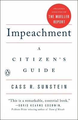 Impeachment: A Citizen's Guide - Cass R. Sunstein