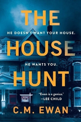 The House Hunt - C M Ewan