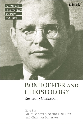 Bonhoeffer and Christology - 