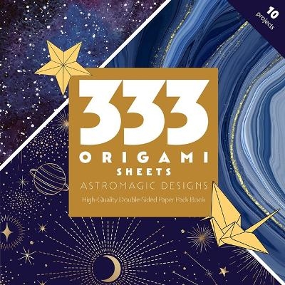 333 Origami Sheets AstroMagic Designs -  C&  t Publishing