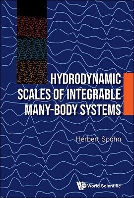 Hydrodynamic Scales Of Integrable Many-body Systems