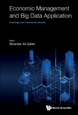 Economic Management And Big Data Application - Proceedings Of The 3rd International Conference