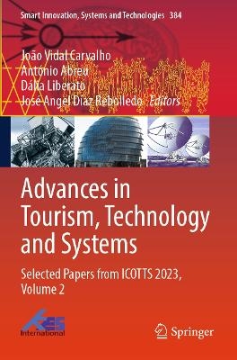 Advances in Tourism, Technology and Systems