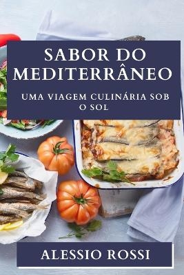 Sabor do Mediterr&acirc;neo - Alessio Rossi