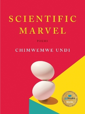 Scientific Marvel - Chimwemwe Undi