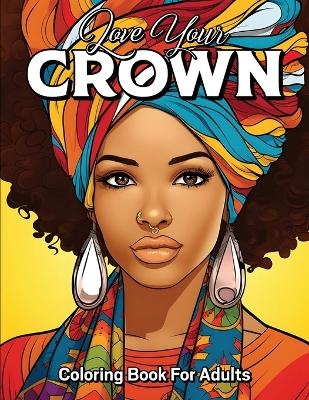 Love Your Crown -  Daniel