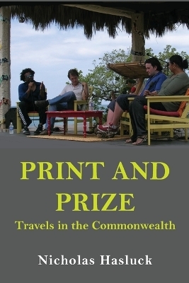 Print And Prize: Travels In The Commonwealth